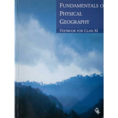 NCERT Fundamentals of Physical Geography – Class 11