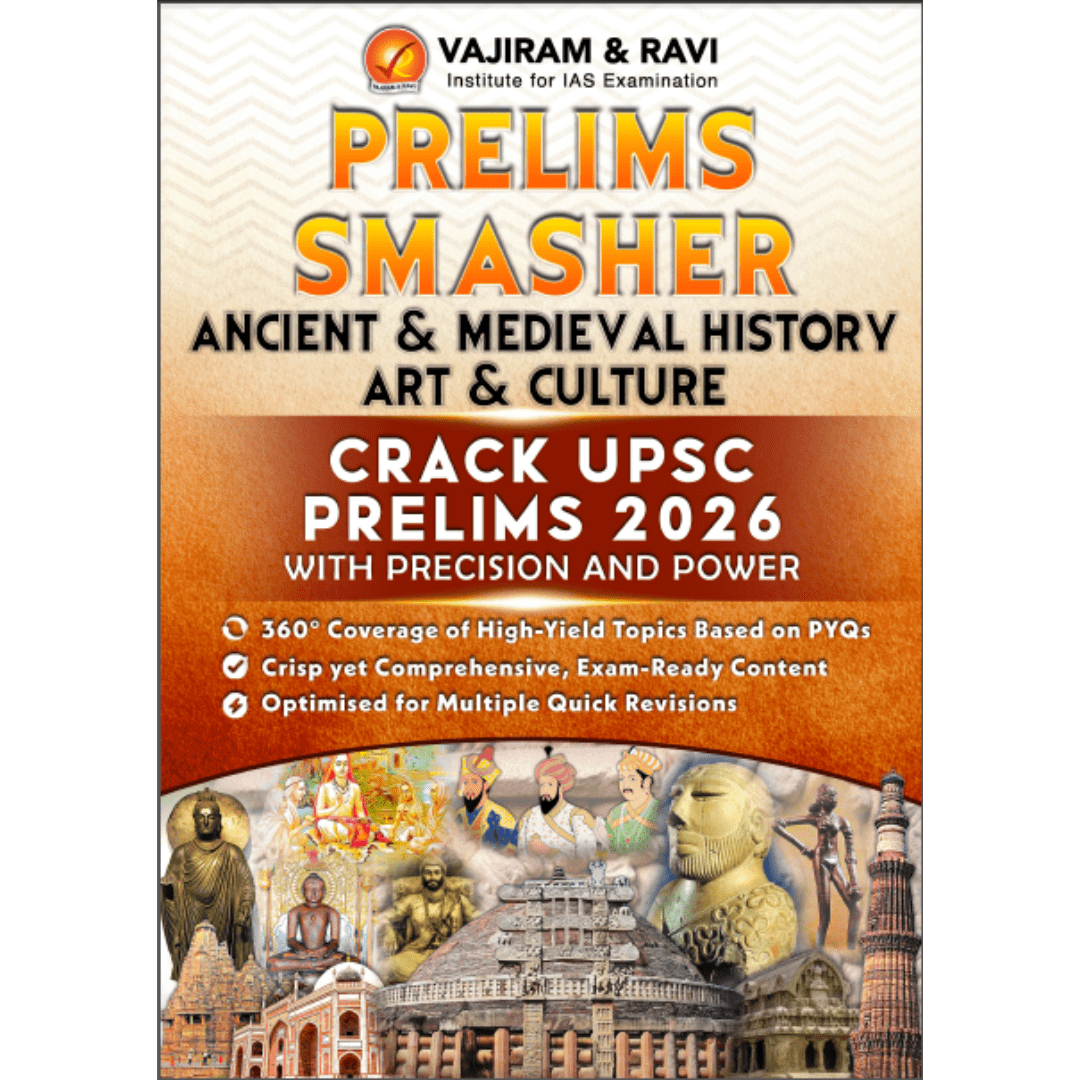 Vajiram & Ravi Prelims Smasher - Ancient & Medieval History, Art & Culture (2026 Edition)