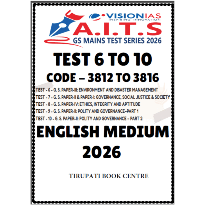Vision IAS GS Mains All India Test Series Tests 6 to 10 Vision IAS A.I ...