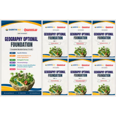 Geography Optional Foundation Sarrthi IAS - Complete Booklet Series