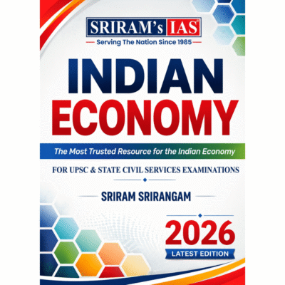 SRIRAM’s IAS Indian Economy (2026 Edition)