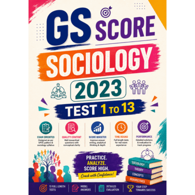 GS Score Sociology Optional Test Series 2023 – Test 1 to 13