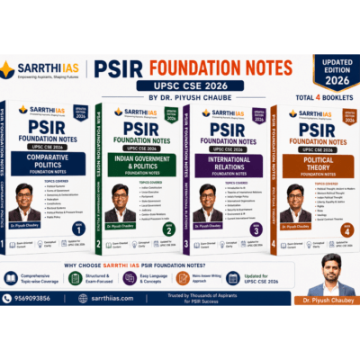 Sarrthi IAS PSIR Foundation Notes by Dr. Piyush Chaube – 2026 (Set of 4 Booklets)