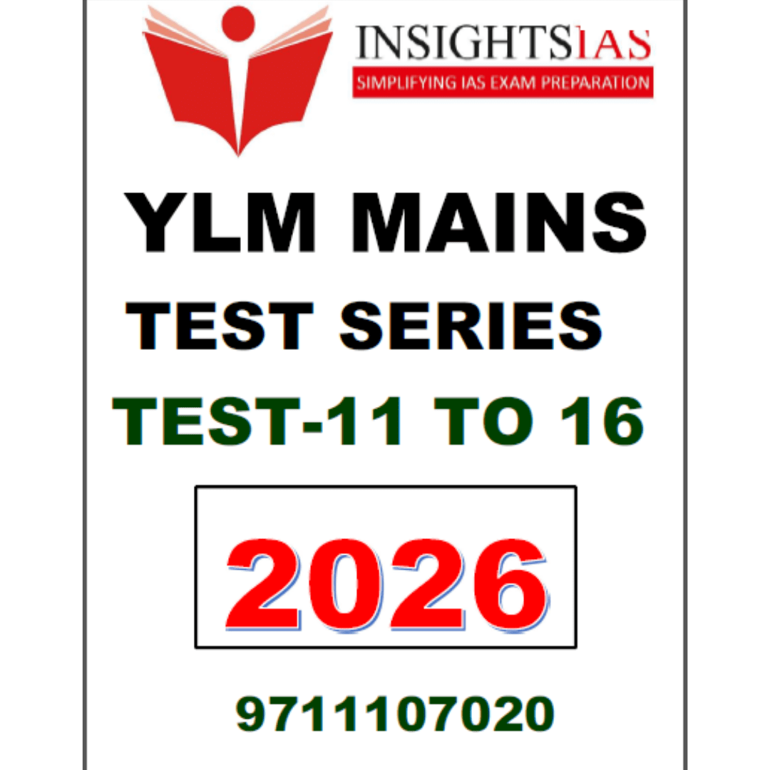 Insights IAS YLM Mains Test Series 2026 | General Studies (Test 11 to 16) | English Medium