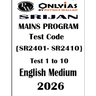 PW OnlyIAS Srijan Mains Program Test Series (Test 1 to 10) – 2026