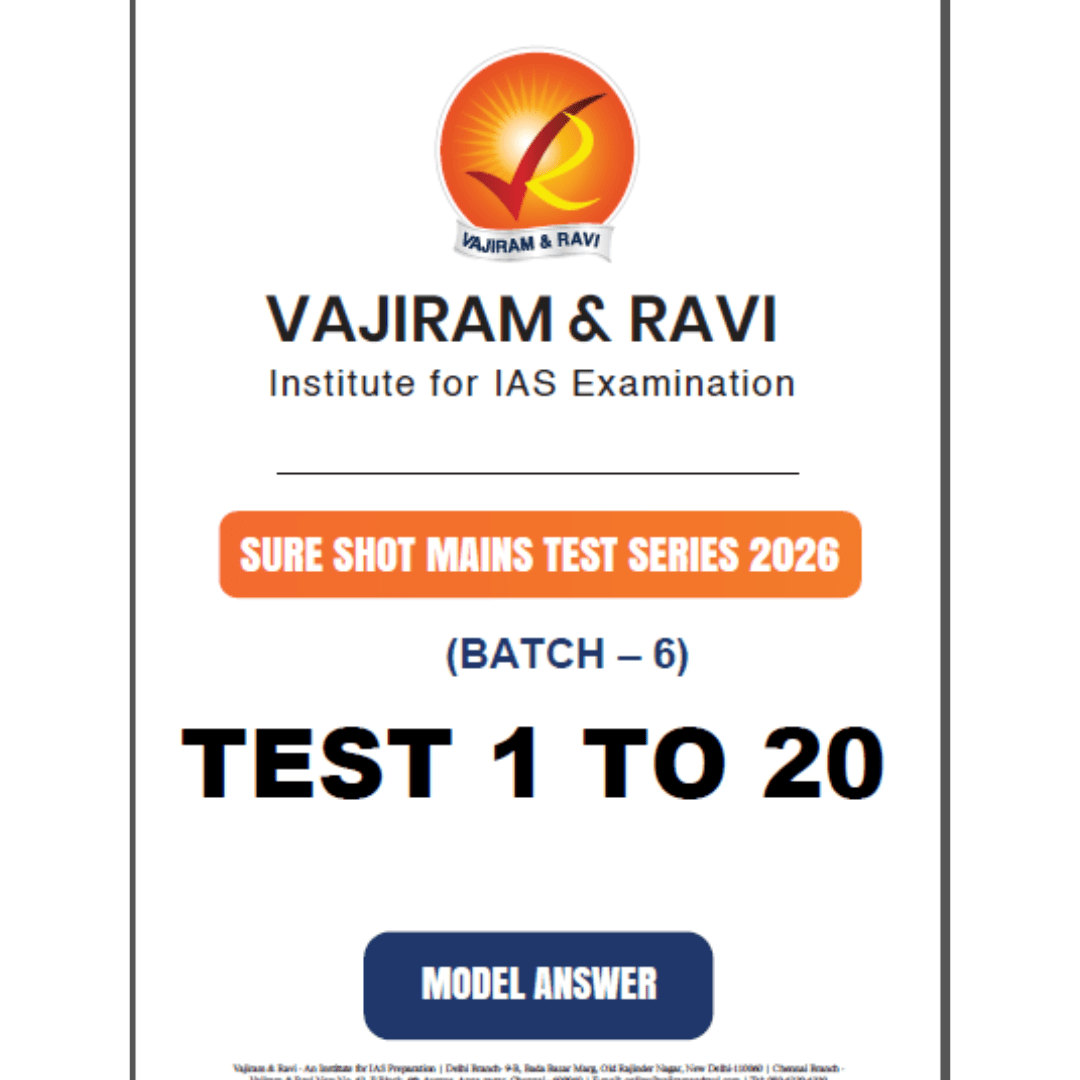Vajiram & Ravi Sure Shot Mains Test Series (Batch 6, Test 1 to 20) with Model Answers – 2026 Edition