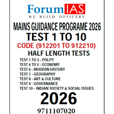 ForumIAS Mains Guidance Programme (MGP) 2026 Half Length Tests (Test 1 to 10)