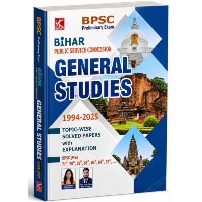 Kiran BPSC Preliminary Exam General Studies Topic-Wise Solved Papers (1994-2025)