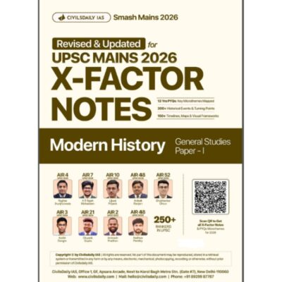 Civilsdaily IAS Smash Mains 2026 X-Factor Notes: Modern History (General Studies Paper I) Revised & Updated Edition photocopy material