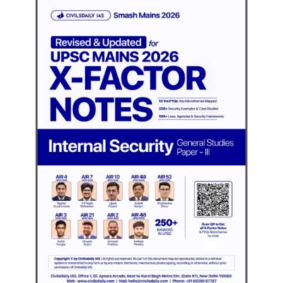 Civilsdaily IAS Smash Mains 2026 X-Factor Notes: Internal Security (General Studies Paper III) Revised & Updated Edition photocopy