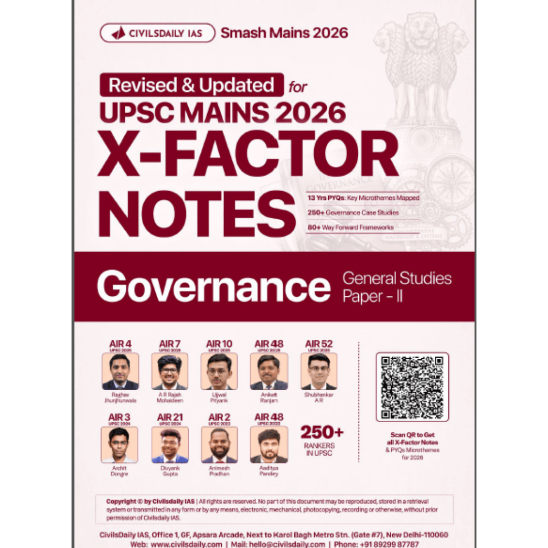CivilsDaily IAS Governance X-Factor Notes for UPSC Mains 2026 (GS Paper 2)