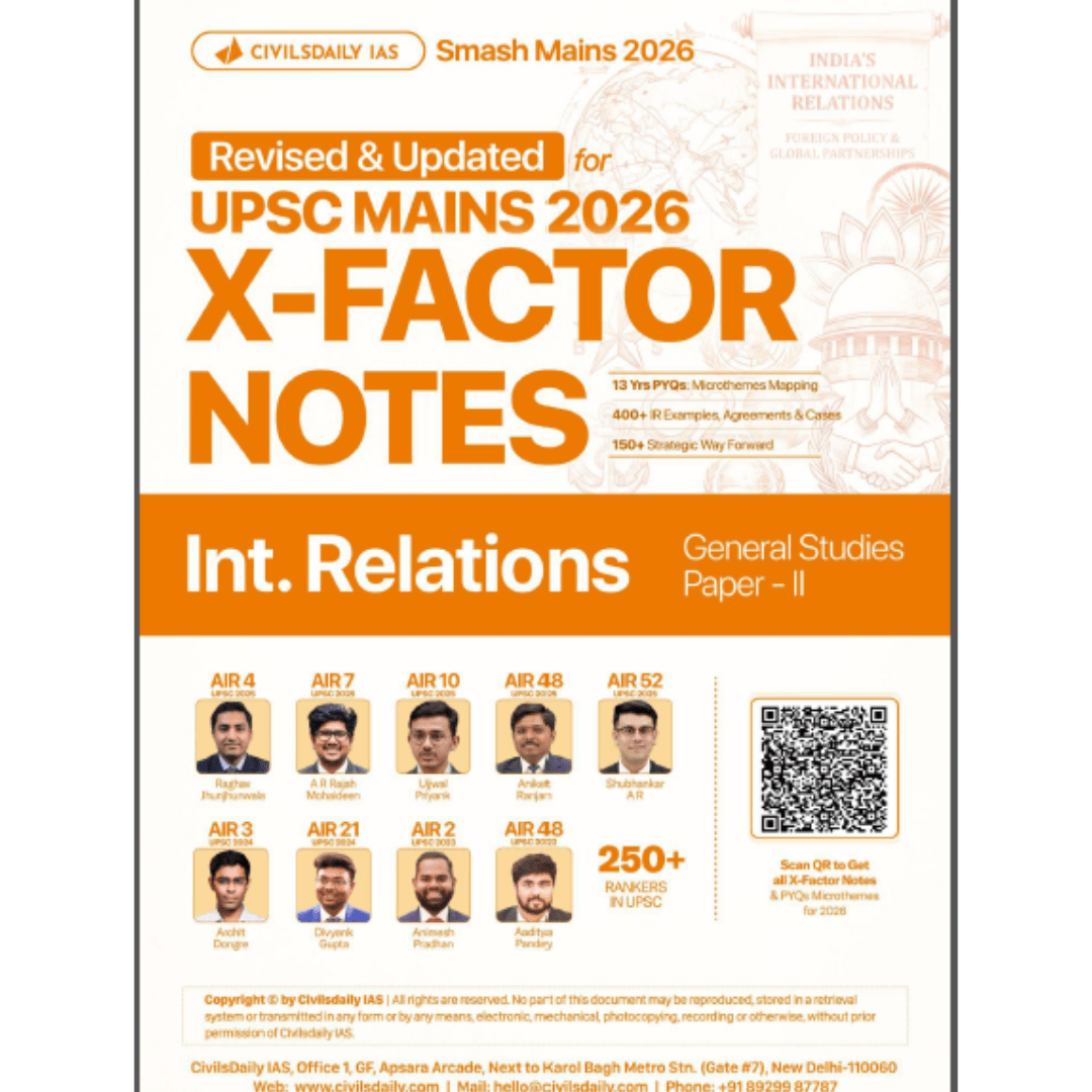 CivilsDaily IAS International Relations X-Factor Notes for UPSC Mains 2026 (GS Paper 2)