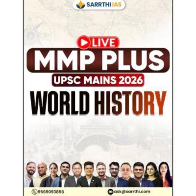 Sarrthi IAS MMP Plus World History Online Course & Notes for UPSC Mains 2026 | Live Mentorship Program