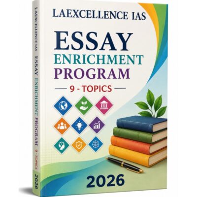 Laexcellence IAS Essay Enrichment Program (9 Topics) 2026 Edition – Comprehensive Study Material for UPSC Civil Services Mains