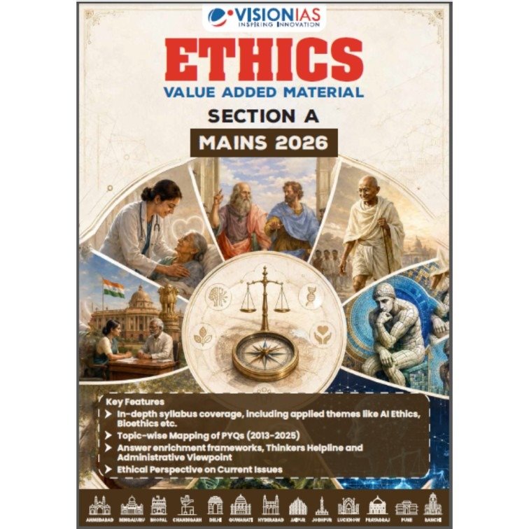 Vision IAS Ethics Value Added Material | GS Paper 4 Section A | UPSC Mains 2026