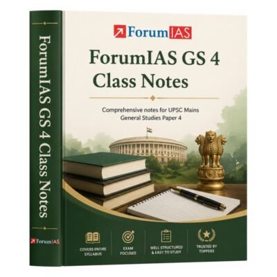 ForumIAS GS 4 Class Notes – Comprehensive Notes for UPSC Mains General Studies Paper 4 photocopy