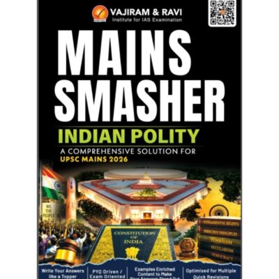 vajiram & ravi Mains Smasher Indian Polity Book for UPSC CSE Mains 2026 | Comprehensive Answer Writing Guide photocopy