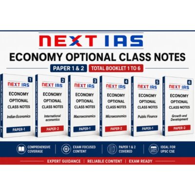 NEXT IAS Economy Optional Class Notes (Paper 1 & 2) – Set of 6 Booklets