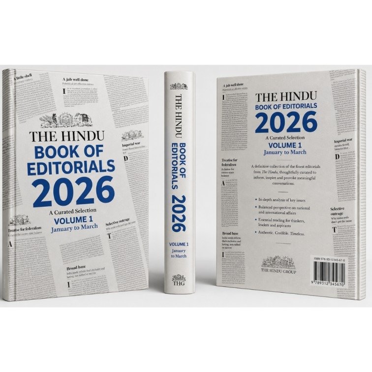The Hindu Book of Editorials 2026: A Curated Selection (Volume 1: January to March)
