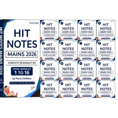 ThinQ IAS UPSC Mains 2026 HIT Notes Complete Study Material (Booklets 1 to 16 Set) by Paras Chitkara PHOTOCOPY