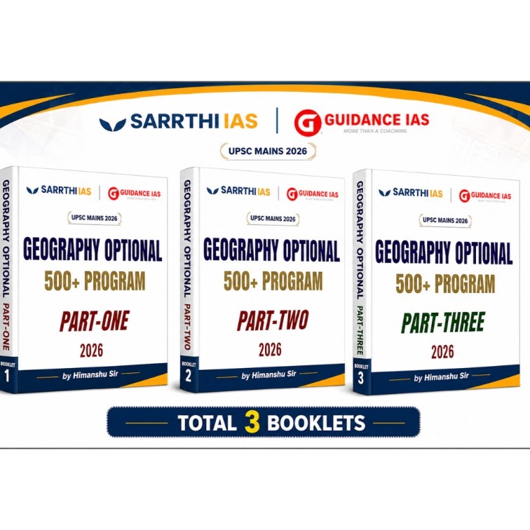 Sarrthi IAS & Guidance IAS Geography Optional 500+ Program Books (Set of 3 Booklets) – UPSC Mains 2026 by Himanshu Sir PHOTOCOPY
