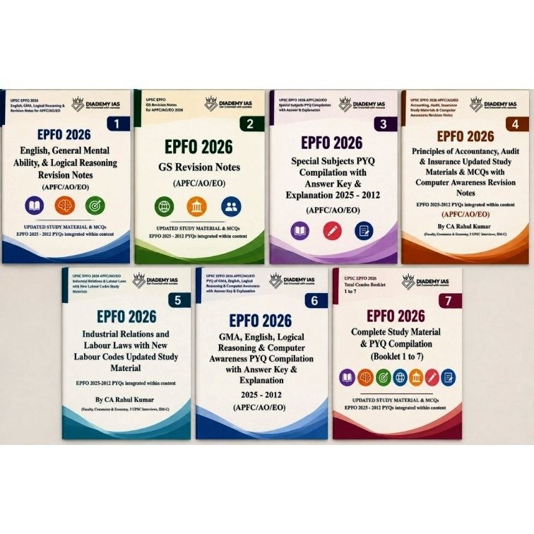 DIADEMY IAS UPSC EPFO 2026 Complete Study Material & PYQ Compilation (Booklets 1 to 7 Combo Set for APFC/AO/EO) (Photocopy)