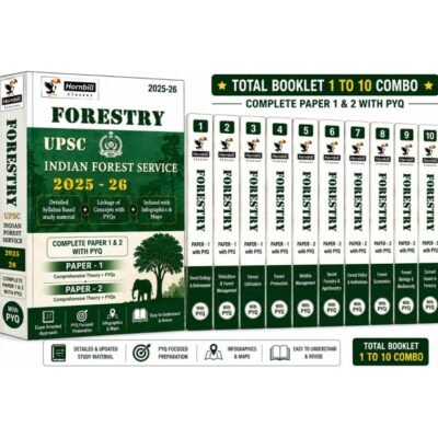 Hornbill Classes UPSC Indian Forest Service (IFS)  (Complete paper1&2 With PYQ) Forestry Optional Study Material (2025–26) Photocopy