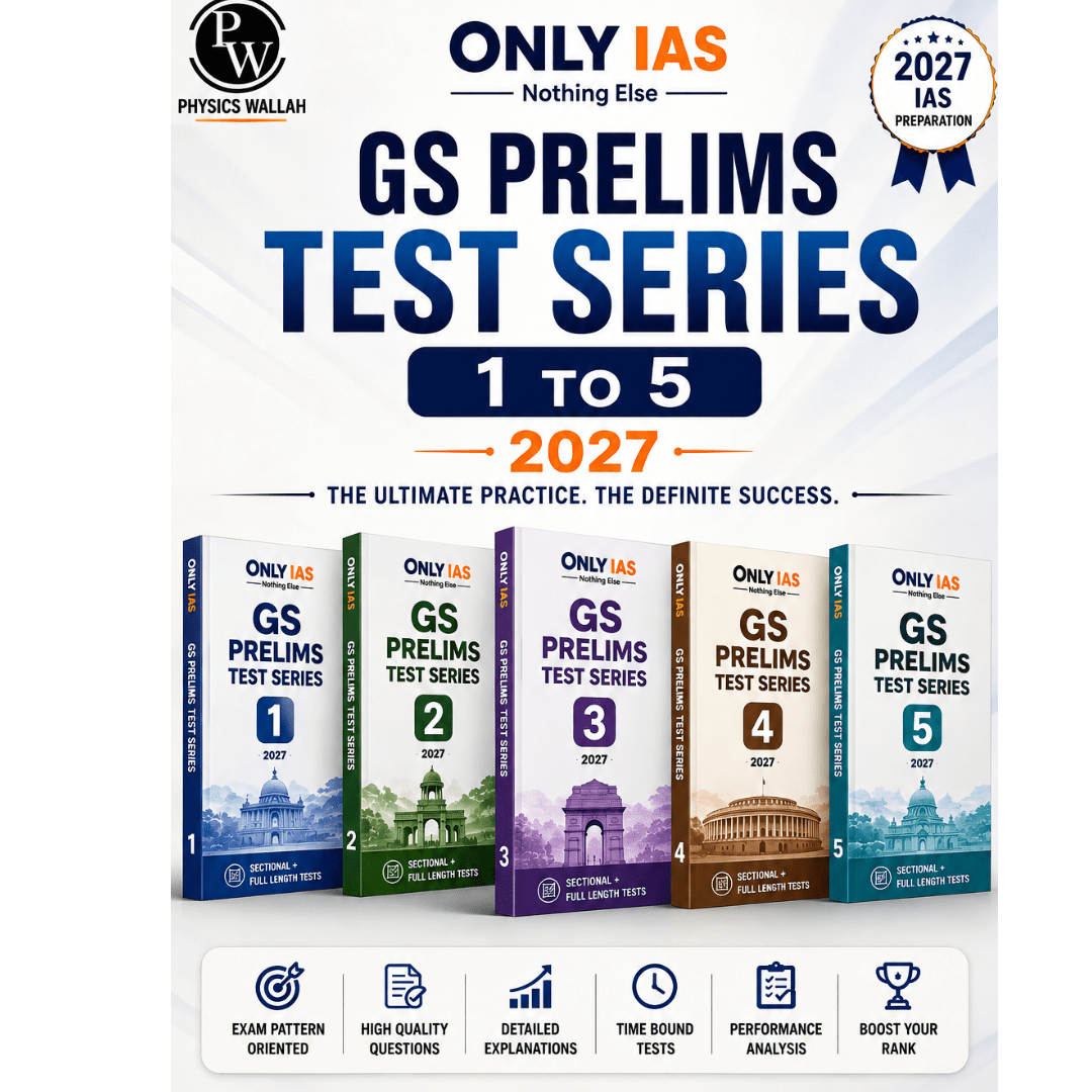 PW OnlyIAS GS Prelims Test Series 1 to 5 (2027 Edition) – Complete Practice Papers with Detailed Solutions (photocopy)