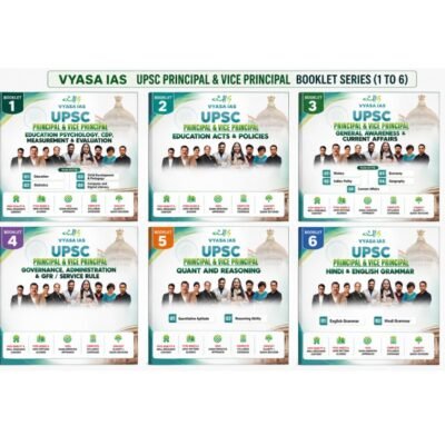Vyasa IAS UPSC Principal & Vice Principal Exam Complete Study Material Notes (Booklet Series 1 to 6)PHOTOCOPY