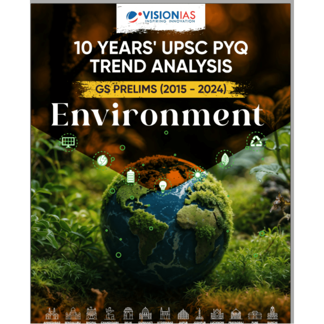 Vision IAS 10 Years' UPSC PYQ Trend Analysis – GS Prelims Environment (2015-2024) English Medium (Photocopy)