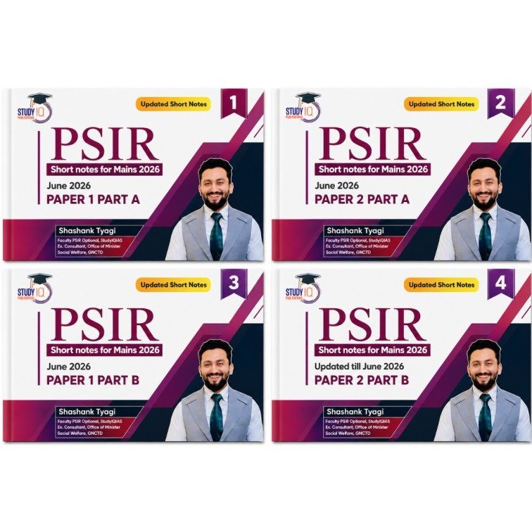StudyIQ UPSC PSIR Optional Short Notes for Mains 2026 Set (Paper 1 & Paper 2 - Parts A & B) by Shashank Tyagi (photocopy)