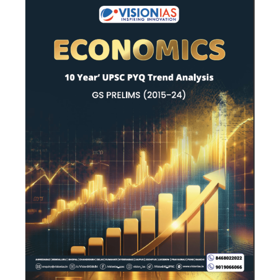 Vision IAS Economics 10 Year' UPSC PYQ Trend Analysis (2015–2024) for GS Prelims English medium(Photocopy)