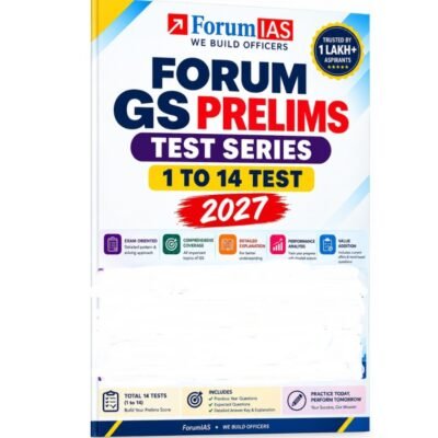 Forum IAS GS Prelims Test Series 2027 (Tests 1 to 14) for UPSC CSE English Medium (Photocopy)