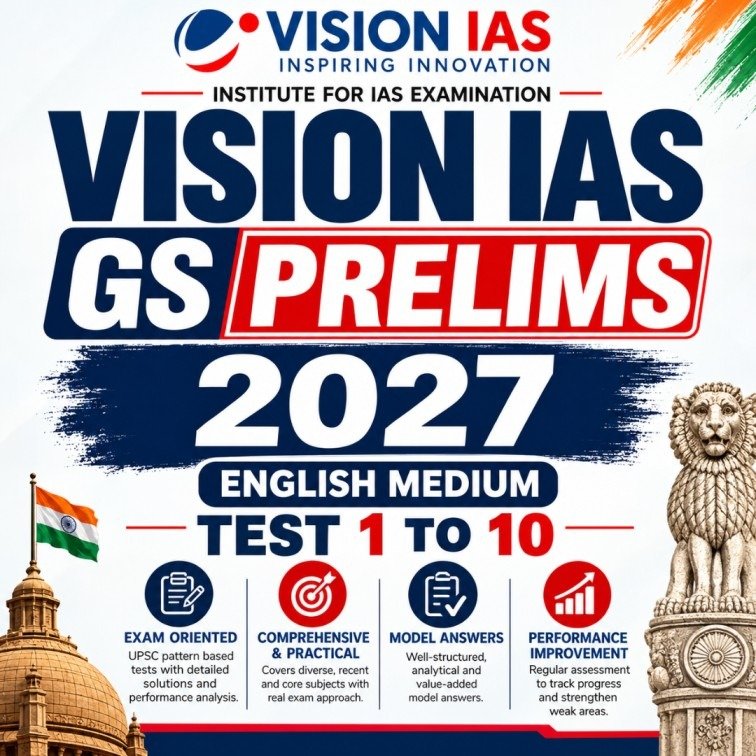 Vision IAS GS Prelims 2027 Test Series 1 to 10 (English Medium) Photocopy