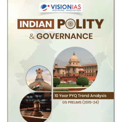 Vision IAS 10 Year PYQ Trend Analysis – GS Prelims Indian Polity & Governance (2015-2024) English Medium (Phototcopy)
