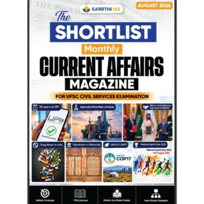 sarrthi ias shortlist current affairs magazine august 2026 for upsc