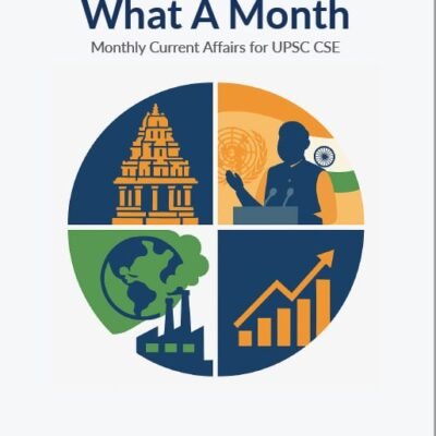 What A Month: Monthly Current Affairs for UPSC CSE – September 2026
