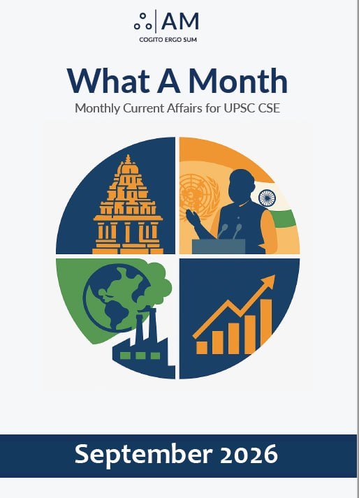 What A Month: Monthly Current Affairs for UPSC CSE – September 2026